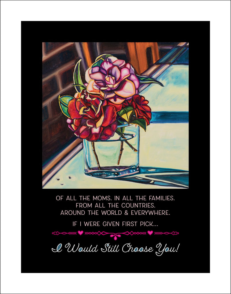 "I WOULD STILL CHOOSE YOU" -- 11" x 14" Signed & Titled PAPER ART MESSAGE