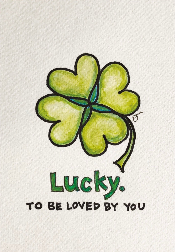 “LUCKY TO BE LOVED BY YOU” Greeting Card