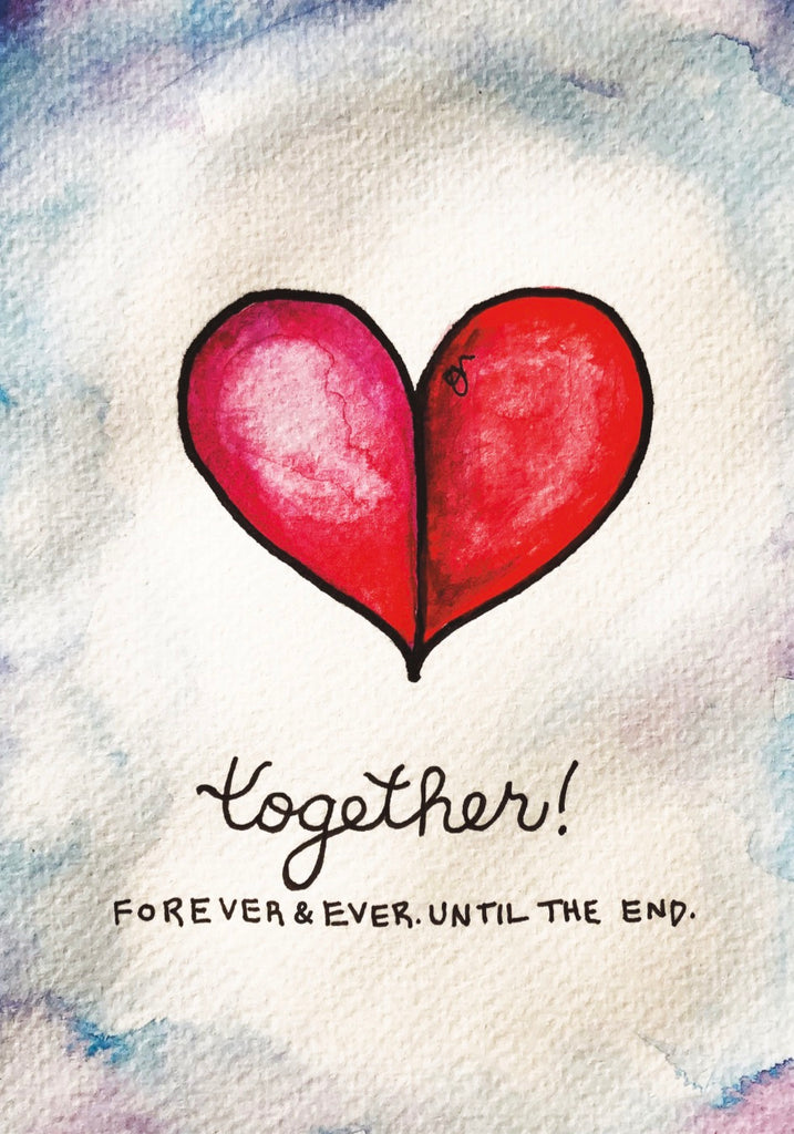 “TOGETHER FOREVER UNTIL THE END" Greeting Card