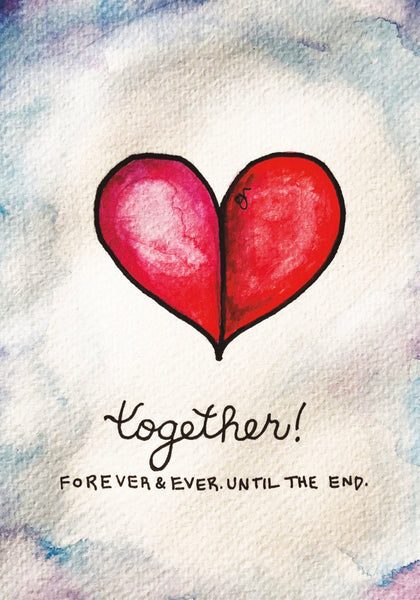 “TOGETHER FOREVER UNTIL THE END" Greeting Card