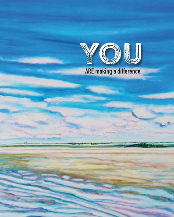 "You ARE Making a Difference" 8 x 10 Paper Art Print