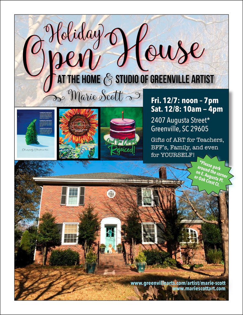 HOLIDAY OPEN HOUSE! December 7th and 8th